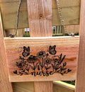 Laser Engraved Cedar Nurse Garden Sign | Floral Wood Plaque | Nurse Gift
